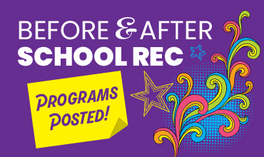 Before & After School Rec. programs posted online art